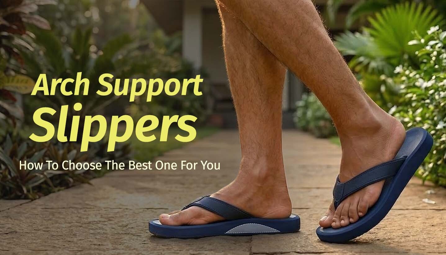 The Ultimate Guide to Choosing the Perfect Orthopedic Slippers – Yoho